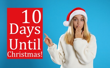 Christmas countdown. Surprised woman wearing Santa hat on blue background near text