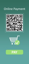 Image of Online payment application screen showing QR code, shopping card and Pay button on teal background, illustration