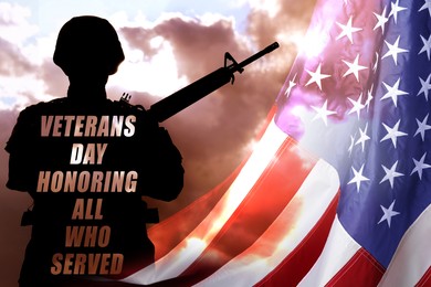 Image of Veterans Day card. National flag of USA, silhouette of military man and text Honoring All Who Served, double exposure