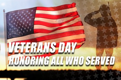 Image of Veterans Day card. National flag of USA, silhouette of military man and text Honoring All Who Served