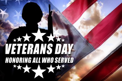 Image of Veterans Day card. National flag of USA, text Honoring All Who Served, silhouette of military man and sky, double exposure