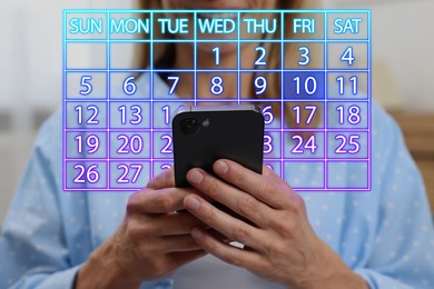 Image of Making timetable. Woman using smartphone, closeup. Virtual calendar between her and device