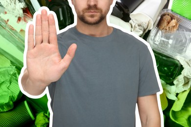 Image of Environmental pollution. Man showing stop gesture, closeup. Garbage on background