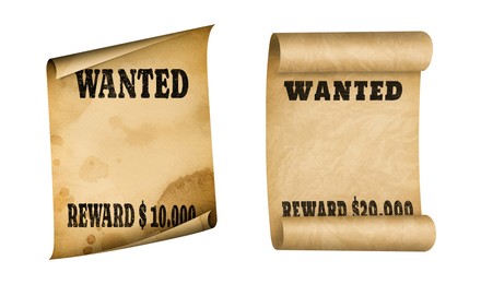 Image of Posters Wanted isolated on white. Space for design