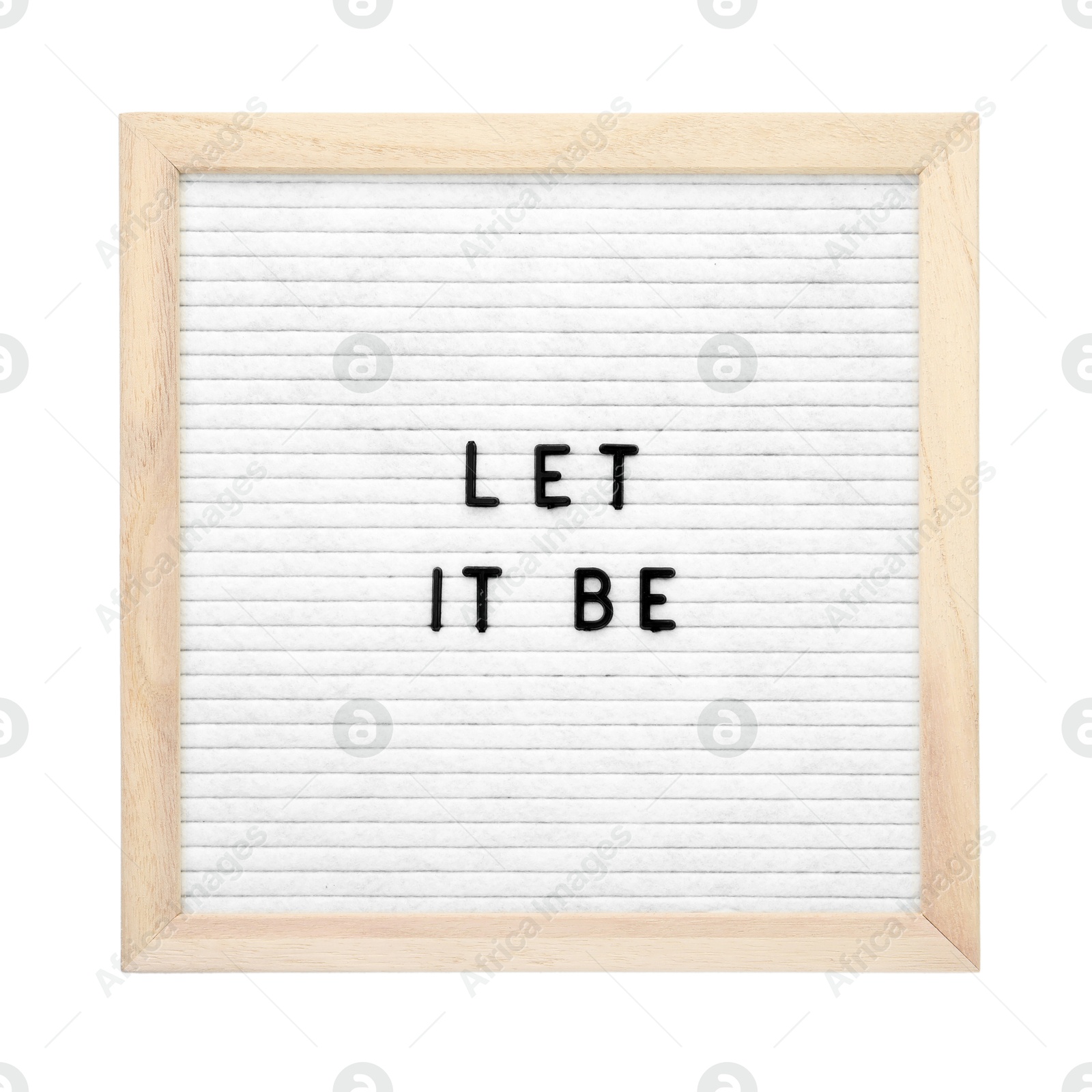 Photo of Letter board with phrase Let it be on white background, top view