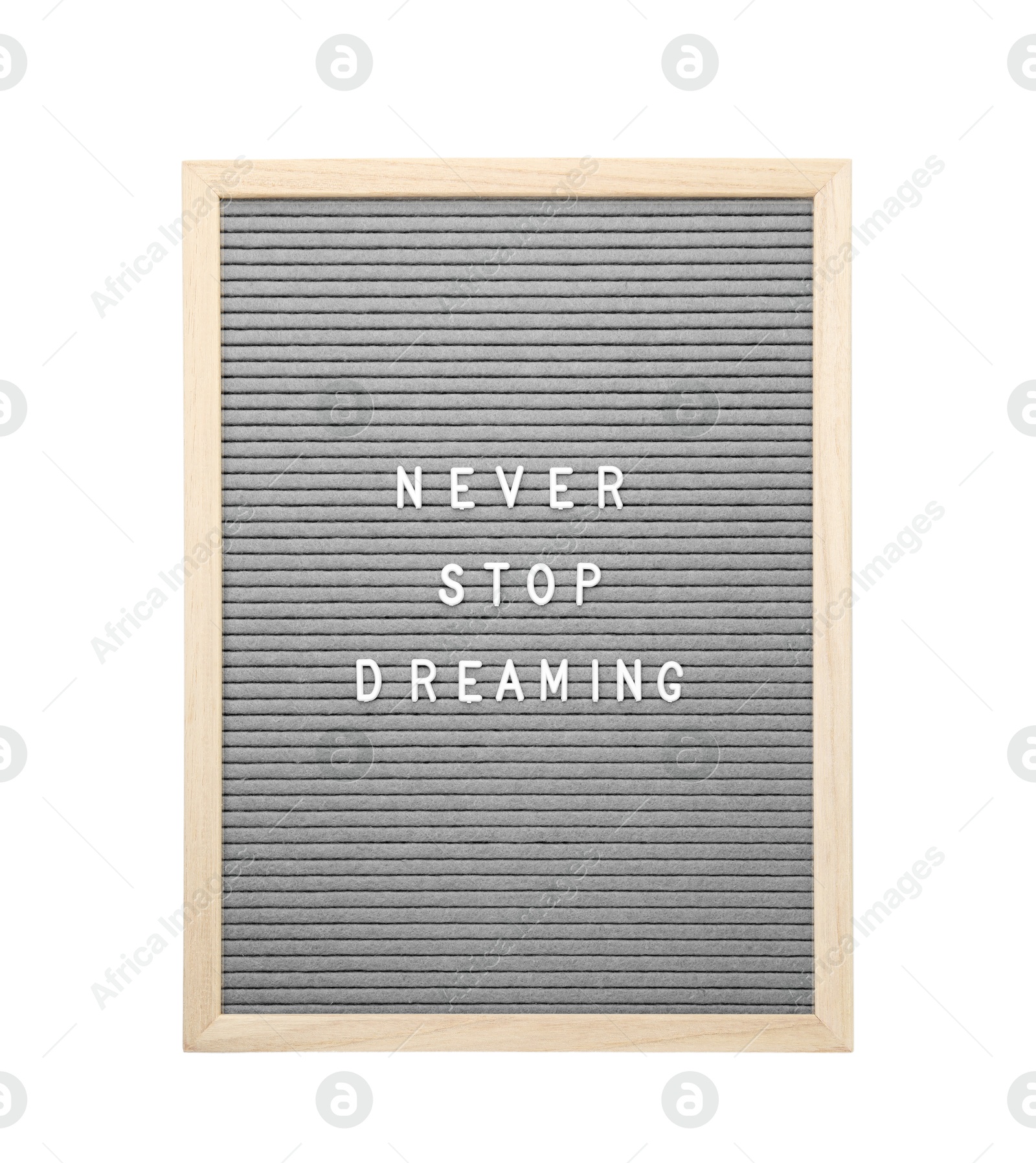 Photo of Letter board with phrase Never stop dreaming on white background, top view