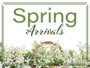 Image of Spring arrivals flyer design with beautiful flowers and text on white background