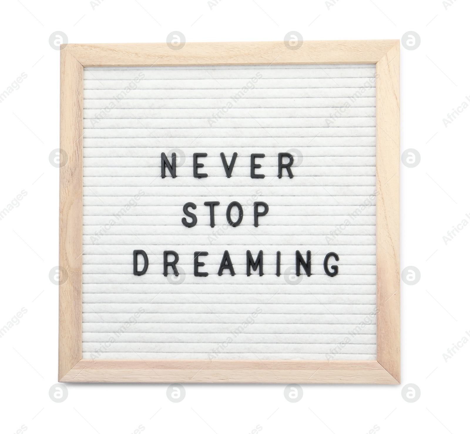 Photo of Letter board with phrase Never stop dreaming on white background, top view