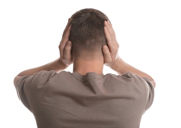 Photo of Man covering his ears on white background, back view