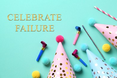 Image of Celebrate failure. Party hats and blowers on turquoise background, flat lay