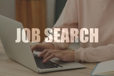 Image of Job search. Woman using laptop at table, closeup