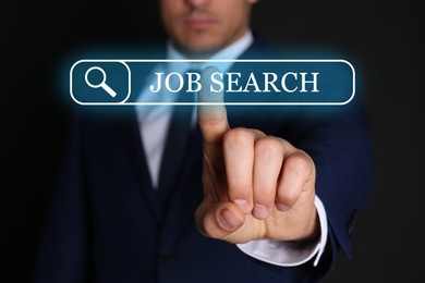 Image of Job search. Businessman touching virtual search bar on black background, closeup