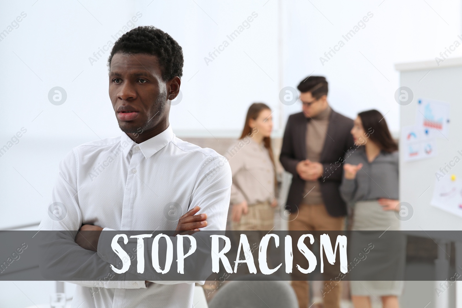 Image of Stop racism. Man suffering from discrimination at work