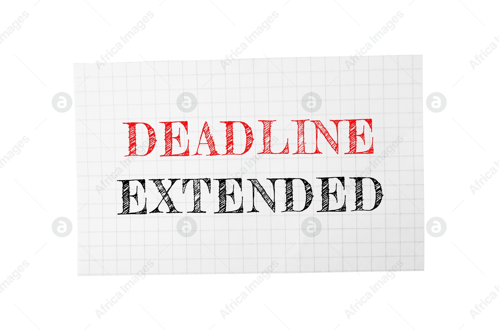 Image of Deadline Extended text on paper isolated on white