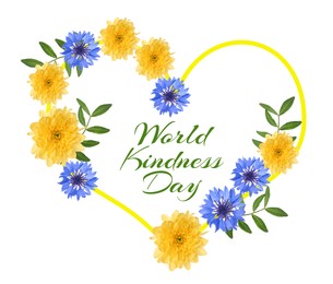 Image of World Kindness Day. Heart-shaped frame with beautiful flowers on white background