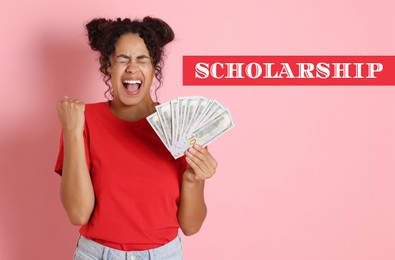 Image of Scholarship. Happy student with dollar banknotes on pink background