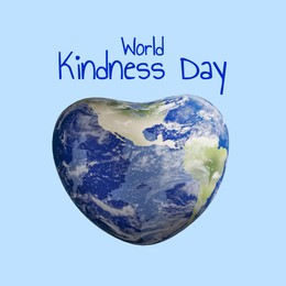 Image of World Kindness Day. Earth in shape of heart on light blue background