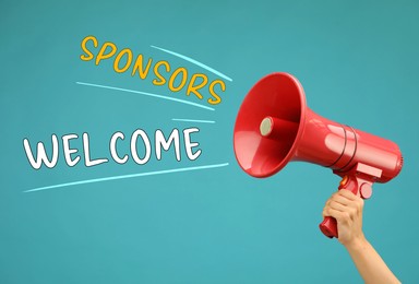 Image of Text Sponsors Welcome coming out of megaphone in woman's hand on turquoise background