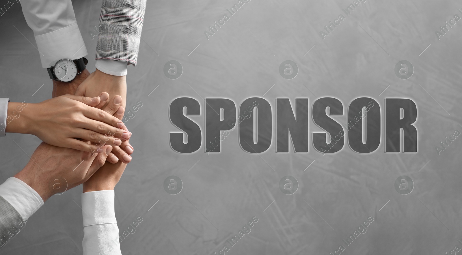 Image of Sponsor. People holding hands together over grey stone background, top view. Banner design