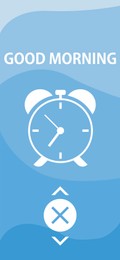Image of Alarm clock app for mobile phone. Interface with phrase Good Morning and off button