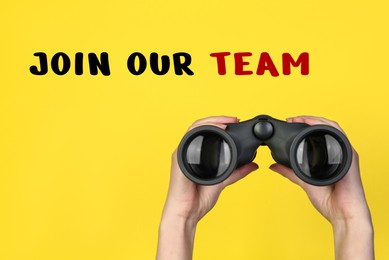 Image of Join Our Team. Woman holding binoculars on yellow background, closeup. Recruitment, human resource concept