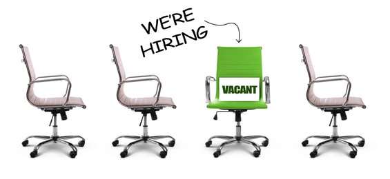 Image of We Are Hiring. Green office chair with Vacant sign among empty ones on white background. Recruitment, human resources concept