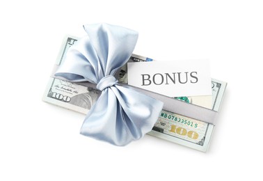 Photo of Dollar banknotes and card with word Bonus isolated on white, top view