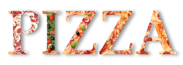 Image of Word Pizza made of letters with different pizzas inside on white background. Banner design