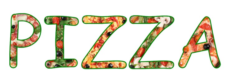 Image of Word Pizza made of letters with different pizzas inside on white background. Banner design