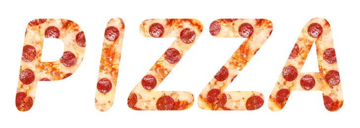 Image of Word Pizza made of letters with pizza inside on white background. Banner design