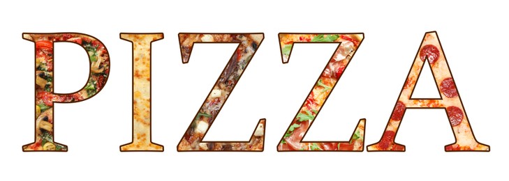 Image of Word Pizza made of letters with different pizzas inside on white background. Banner design