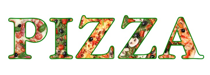 Image of Word Pizza made of letters with different pizzas inside on white background. Banner design