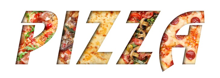 Image of Word Pizza made of letters with different pizzas inside on white background. Banner design