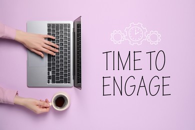Image of Time to engage. Woman using laptop and drinking coffee on pink background, top view