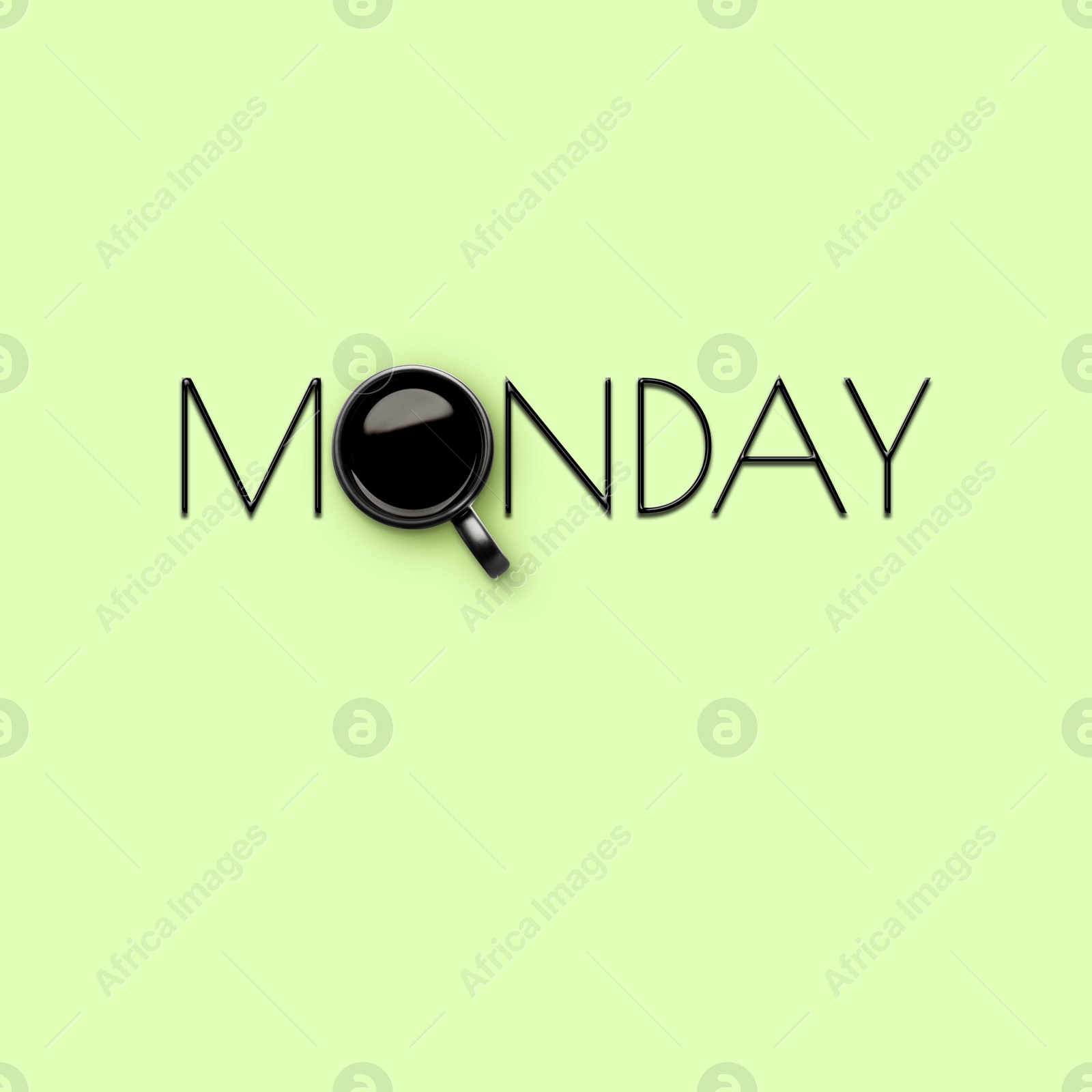 Cup of freshly brewed coffee instead of letter O in word Monday on pale green background, top view Image of Cup of freshly brewed coffee instead of letter O in word Monday on pale green background, top view