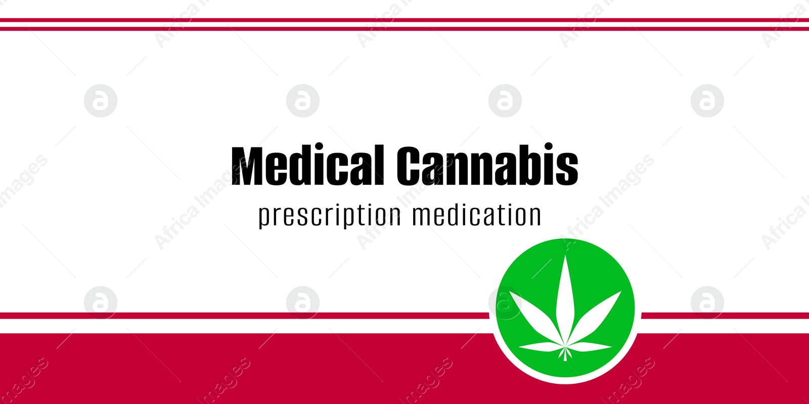 Medical cannabis. Prescription drug label with hemp leaf, banner design Illustration of Medical cannabis. Prescription drug label with hemp leaf, banner design