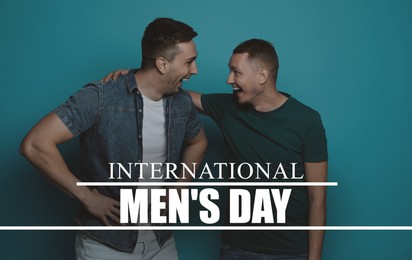 Image of International Men's Day card. Happy men hugging against teal background