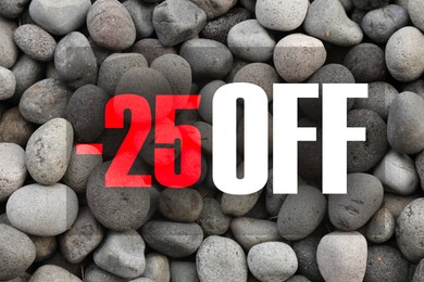 Image of 25 percent discount. Flyer design with grey pebbles