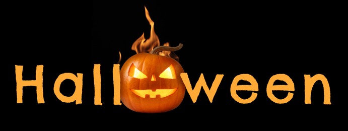 Image of Halloween poster, banner design. Spooky Jack-O-Lantern with flames instead of letter O against black background