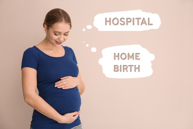 Image of Young pregnant woman on beige background. Choice between Hospital and Home Birth