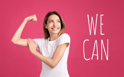 8 March greeting card. Phrase We Can and strong young woman as symbol of girl power on pink background