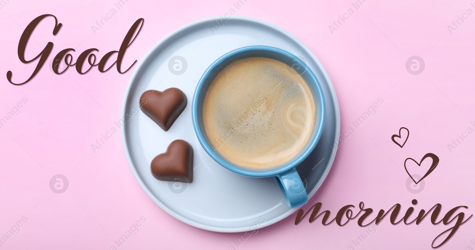 Image of Cup of coffee and chocolate candies on pink background, top view. Good Morning