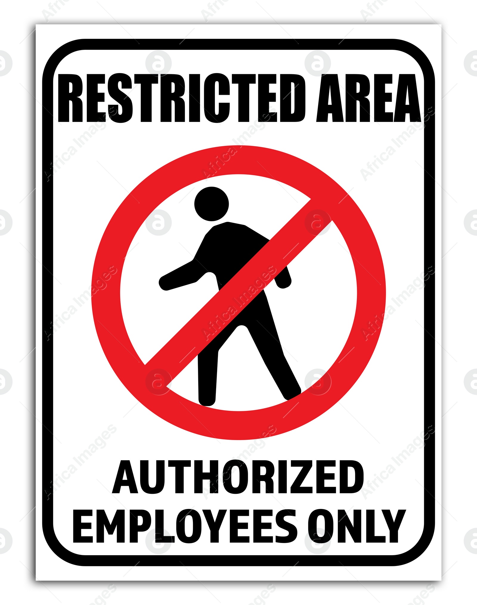 Image of Sign with text Restricted Area Authorized Employees Only on white background