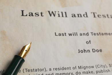 Photo of Last Will and Testament with fountain pen, above view