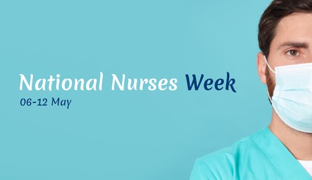 Image of National Nurses Week, May 06-12. Nurse with protective mask on light blue background, banner design