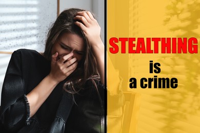 Image of Stealthing Is Crime. Abused woman crying indoors