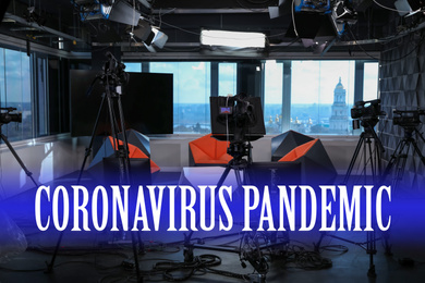 Modern video recording studio. Coronavirus pandemic - latest updates