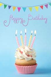 Image of Text Happy Birthday, delicious cupcake with candles and party decor on light blue background