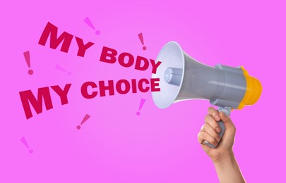 Image of Abortion rights protest. Woman saying slogan
My Body My Choice using megaphone on fuchsia color background, closeup