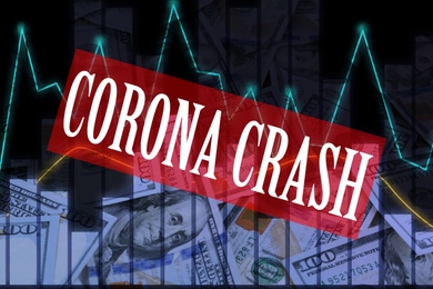 Text CORONA CRASH and dollar banknotes on background